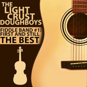 Fiddle Band #1 First And Still The Best